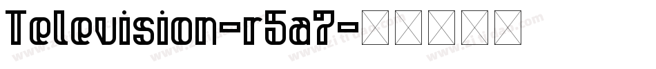 Television-r5a7字体转换