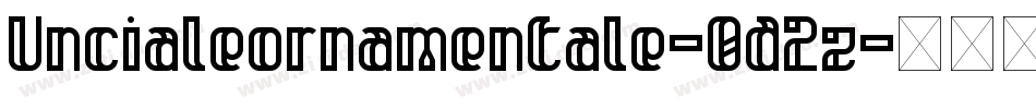 Uncialeornamentale-0d2z字体转换