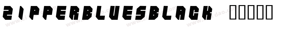 ZIPPERBLUESBLACK字体转换