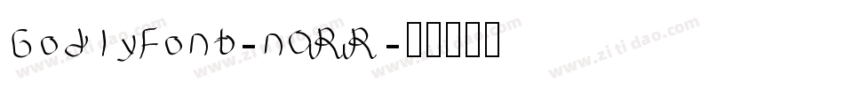GodlyFont-nORR字体转换