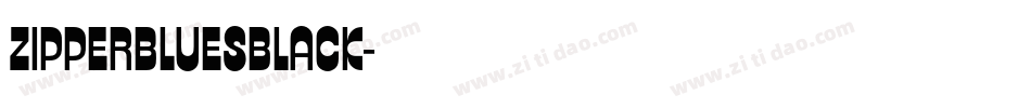 ZIPPERBLUESBLACK字体转换