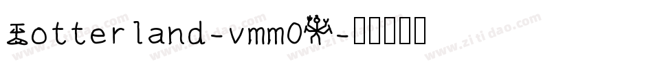 Rotterland-vmm0A字体转换