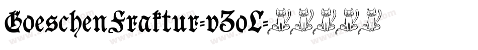 GoeschenFraktur-vZoL字体转换