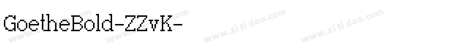 GoetheBold-ZZvK字体转换
