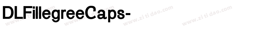 DLFillegreeCaps字体转换