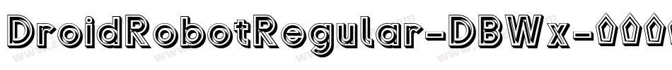 DroidRobotRegular-DBWx字体转换