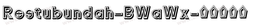 Restubundah-BWaWx字体转换