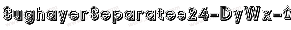 SughayerSeparates24-DyWx字体转换 SughayerSeparates24-DyWx字体转换