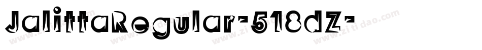 JalittaRegular-518dZ字体转换 JalittaRegular-518dZ字体转换