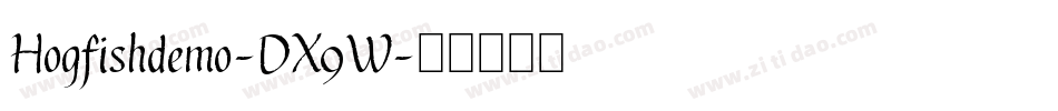 Hogfishdemo-DX9W字体转换 Hogfishdemo-DX9W字体转换