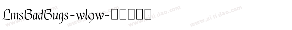 LmsBadBugs-wl9w字体转换