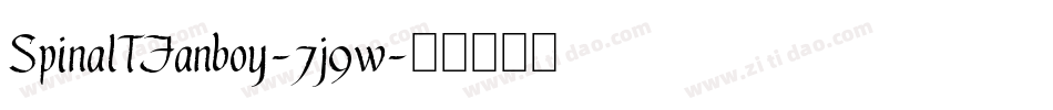 SpinalTFanboy-7j9w字体转换 SpinalTFanboy-7j9w字体转换