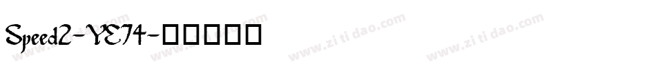 Speed2-YE74字体转换