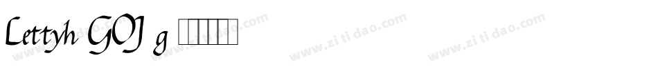 Lettyh-GOJ0g字体转换