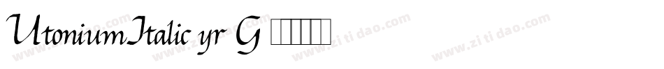 UtoniumItalic-3r0G字体转换
