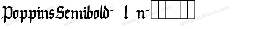PoppinsSemibold-8l8n字体转换