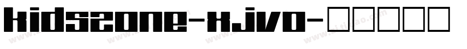 KidsZone-Xjvo字体转换