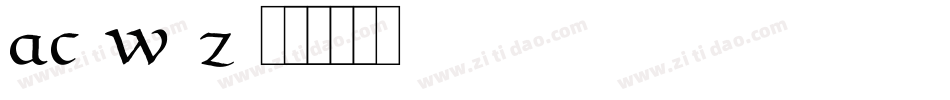 Ac-w3z字体转换
