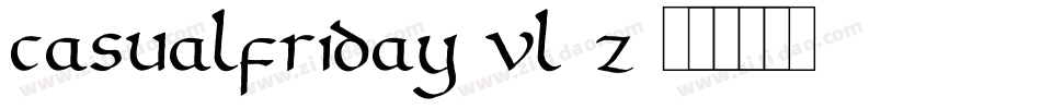 CasualFriday-VL3Z字体转换