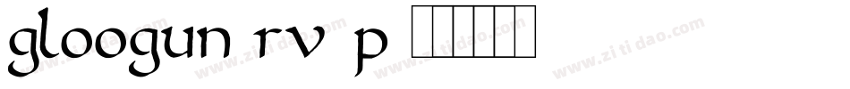 Gloogun-rv5p字体转换