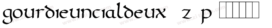 GourdieUncialDeux-3Z5p字体转换