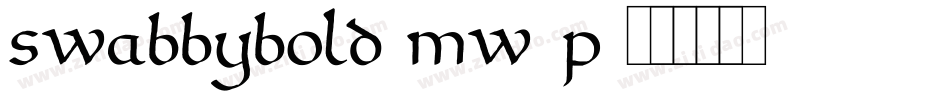 SwabbyBold-MW5p字体转换 SwabbyBold-MW5p字体转换