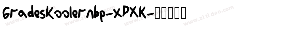 Gradeskoolernbp-xPXK字体转换