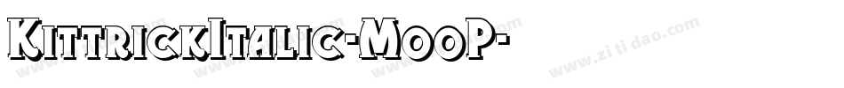 KittrickItalic-MooP字体转换