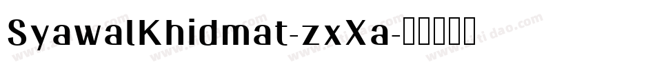 SyawalKhidmat-zxXa字体转换