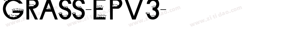 Grass-epv3字体转换