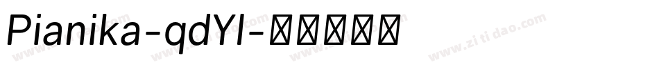 Pianika-qdYl字体转换