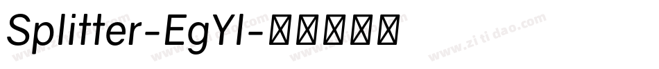 Splitter-EgYl字体转换