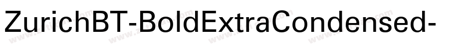 ZurichBT-BoldExtraCondensed字体转换