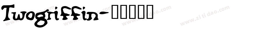 Twogriffin字体转换