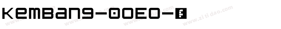 Kembang-0oEo字体转换