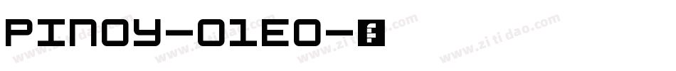 Pinoy-o1Eo字体转换