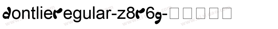 DontlieRegular-z8R6G字体转换