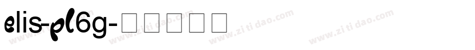Elis-PL6g字体转换