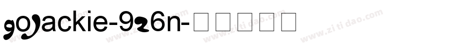 GoJackie-9Z6n字体转换 GoJackie-9Z6n字体转换