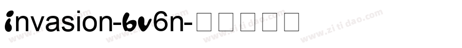 Invasion-BV6n字体转换