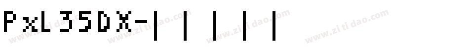 Pxl35DX字体转换