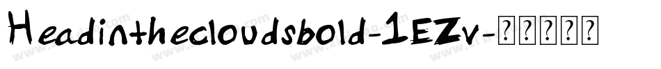 Headinthecloudsbold-1EZv字体转换