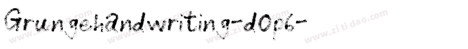 Grungehandwriting-d0p6字体转换