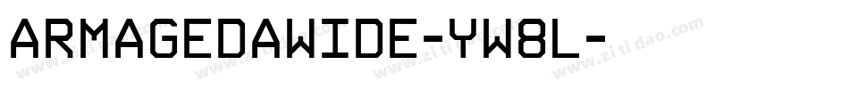 ArmagedaWide-YW8L字体转换