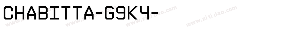 Chabitta-g9K4字体转换