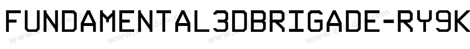 Fundamental3DBrigade-ry9K字体转换