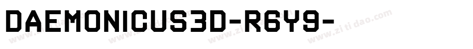 Daemonicus3D-r6Y9字体转换