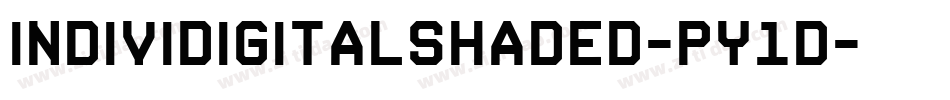 IndividigitalShaded-py1d字体转换