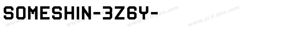 Someshin-3Z6y字体转换