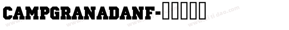 Campgranadanf字体转换